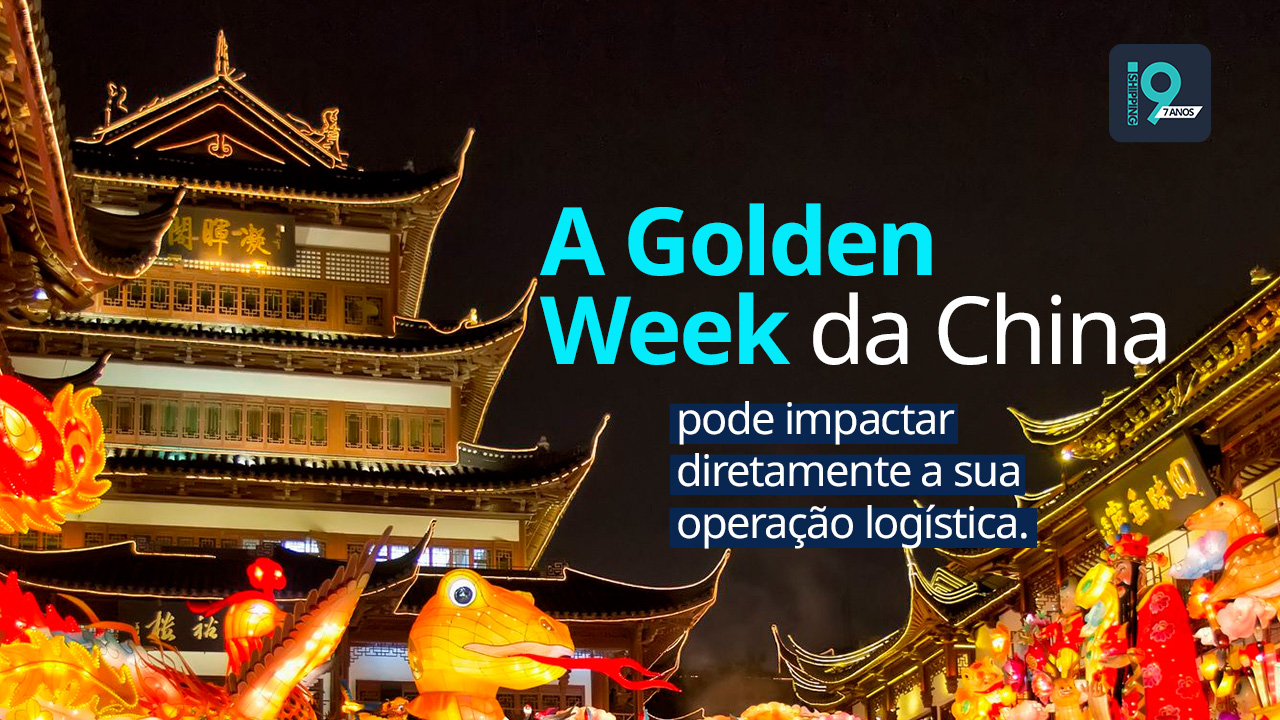 Golden Week na China: como o feriado afeta embarques, fretes e prazos logísticos